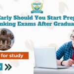 banking exam preparation after graduation