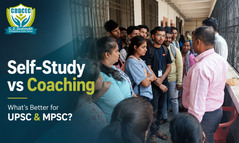 self study vs coaching UPSC - C. D. Deshmukh Competitive Exam Centre